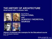 The history of Architecture from Prehistoric to Modern times: The Album-1: EDUCA