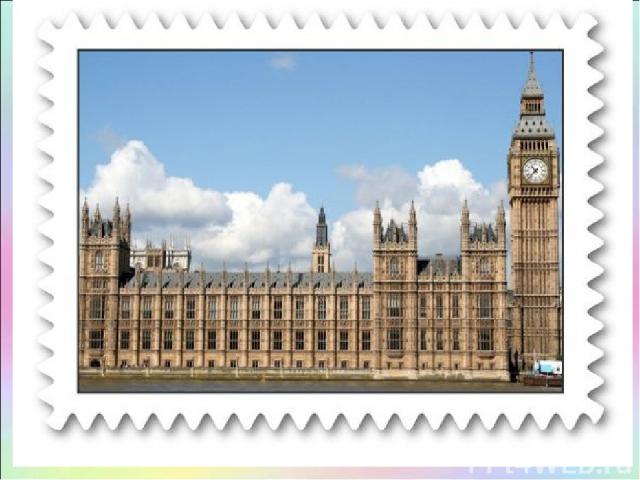 … are the buildings where the British Parliament sits USE: Westminster Abbey, the Houses of Parliament, Big Ben, the Tower of London, Tower Bridge
