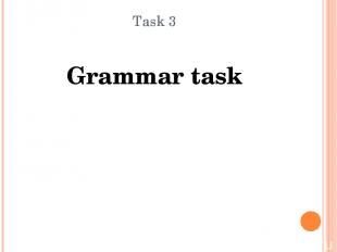 Task 3 Grammar task