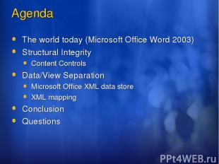 Agenda The world today (Microsoft Office Word 2003) Structural Integrity Content