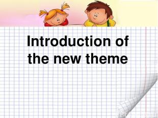Introduction of the new theme
