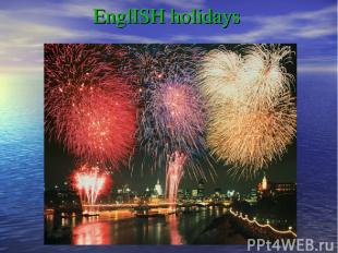 EnglISH holidays