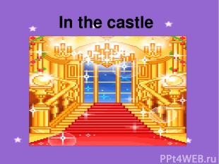 In the castle