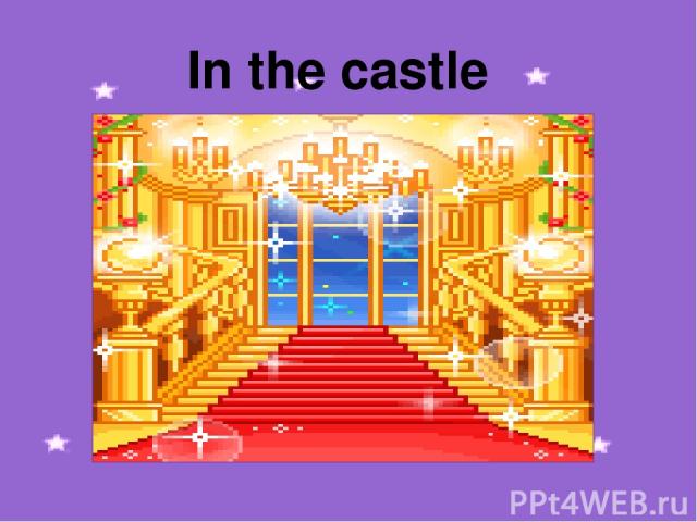 In the castle