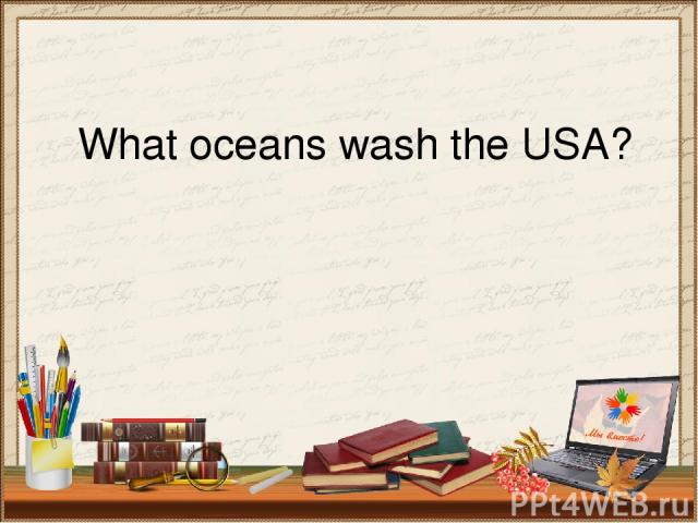 What oceans wash the USA?