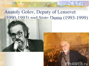 Anatoly Golov, Deputy of Lensovet (1990-1993) and State Duma (1993-1999)