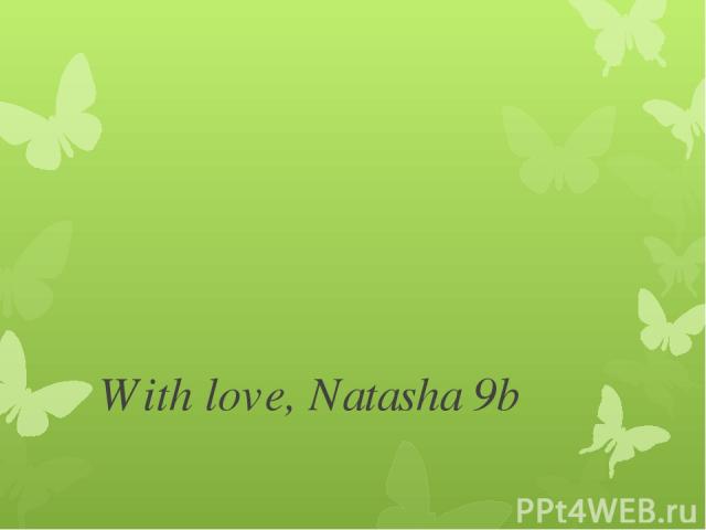 With love, Natasha 9b