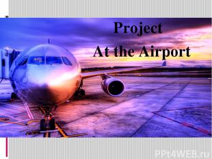 Project At the Airport