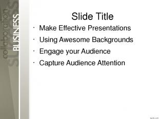 Slide Title Make Effective Presentations Using Awesome Backgrounds Engage your A