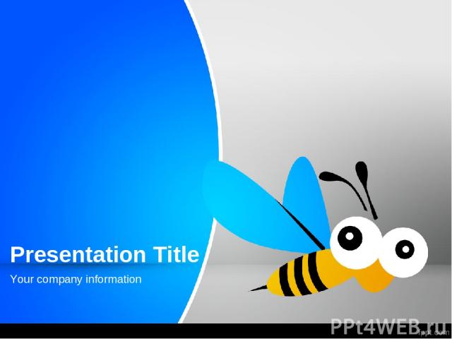 Presentation Title Your company information