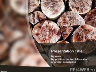 Presentation Title My name My position, contact information or project descripti