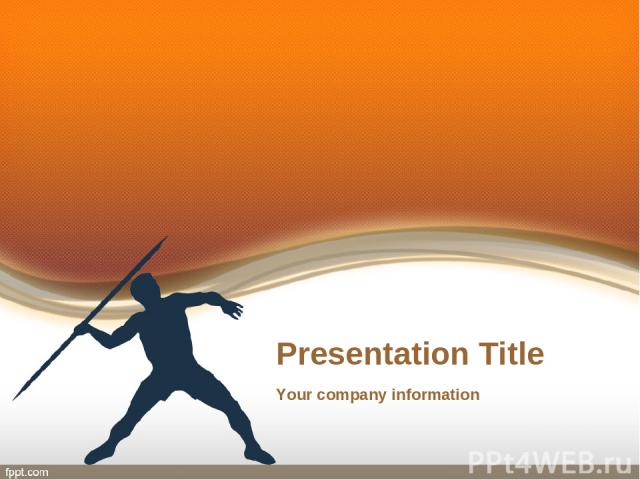Presentation Title Your company information