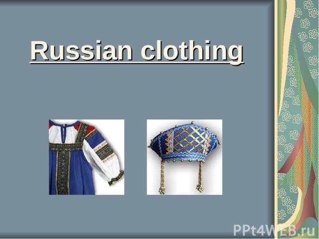 Russian clothing