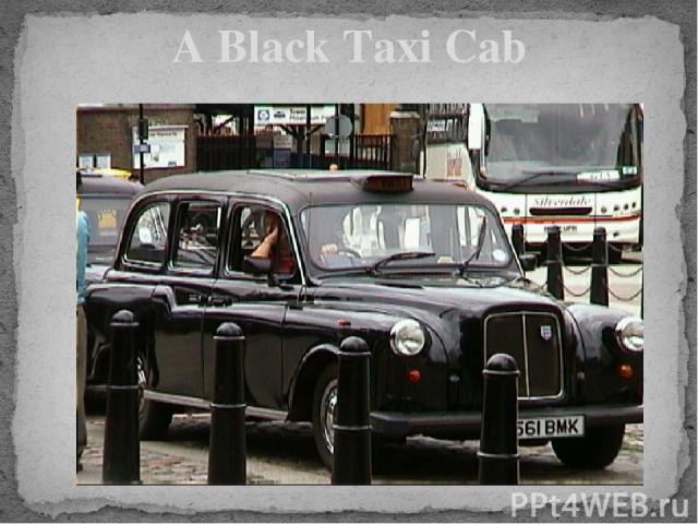 A Black Taxi Cab