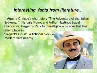 Interesting facts from literature… In Agatha Christie's short story "The Adventu