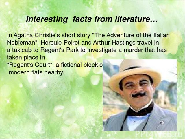 Interesting facts from literature… In Agatha Christie's short story 