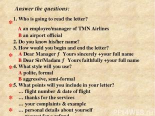 1. Who is going to read the letter? A an employee/manager of TMN Airlines В an a