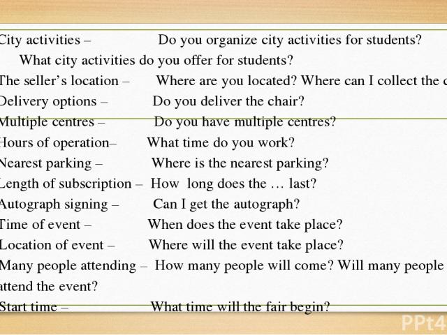City activities – Do you organize city activities for students? What city activities do you offer for students? The seller’s location – Where are you located? Where can I collect the chair? Delivery options – Do you deliver the chair? Multiple centr…