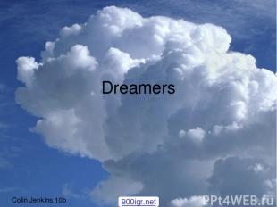 Dreamers Colin Jenkins 10b 900igr.net