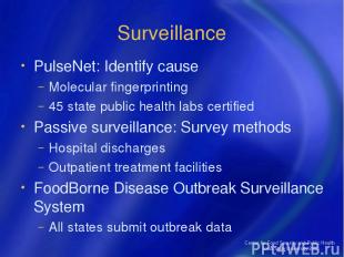 Center for Food Security and Public Health Iowa State University 2004 Surveillan