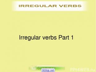Irregular verbs Part 1 900igr.net