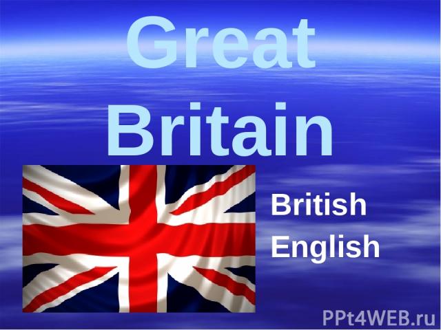 Great Britain British English