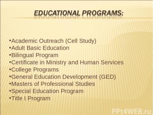 Academic Outreach (Cell Study) Adult Basic Education Bilingual Program Certifica