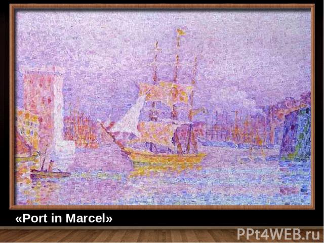 «Port in Marcel»