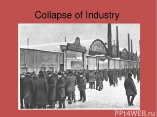 Collapse of Industry