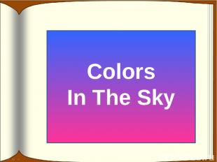 Colors In The Sky