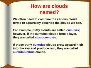 How are clouds named? We often need to combine the various cloud terms to accura
