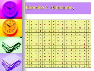 Exercise 3. (5 minutes)
