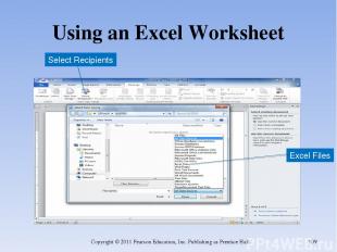 Using an Excel Worksheet Copyright © 2011 Pearson Education, Inc. Publishing as