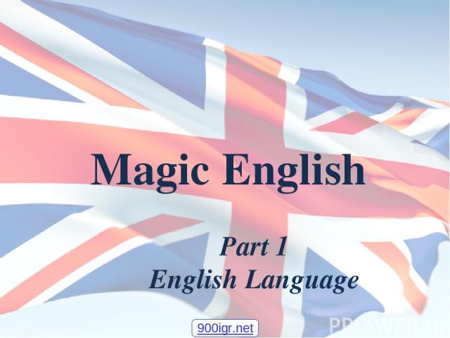 Magic English Part 1 English Language 900igr.net