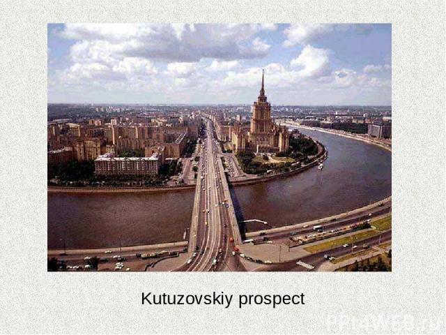 Kutuzovskiy prospect