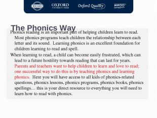 Phonics reading is an important part of helping children learn to read.  Most ph