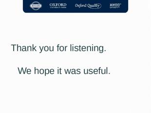 Thank you for listening. We hope it was useful.