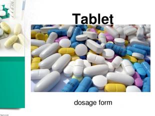 Tablet dosage form