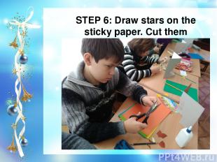 STEP 6: Draw stars on the sticky paper. Cut them