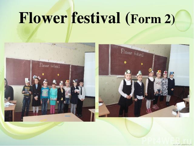 Flower festival (Form 2)