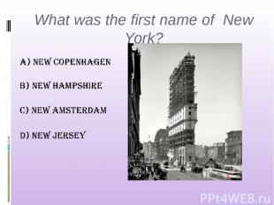 What was the first name of New York?