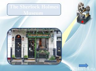 The Sherlock Holmes Museum 