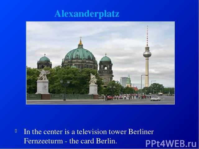 Alexanderplatz In the center is a television tower Berliner Fernzeeturm - the card Berlin.