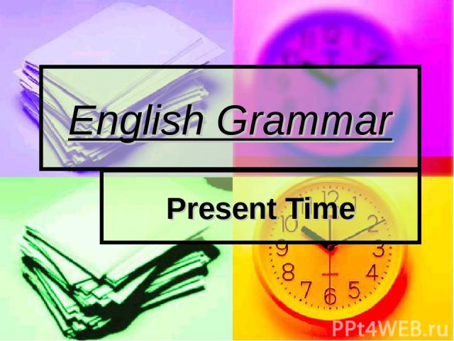 English Grammar Present Time