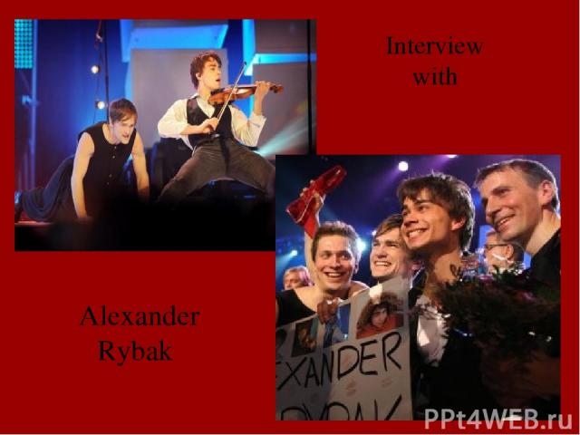 Interview with Alexander Rybak